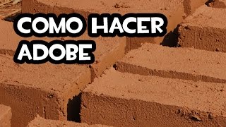 Como Hacer Adobe  Permacultura [upl. by Haneen]