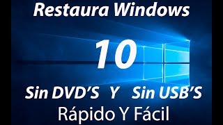 2023 Como Restaurar Windows 10 Sin Perder Archivos Muy Fácil y Paso a Paso [upl. by Garmaise]