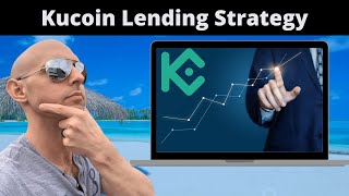 Kucoin Lending Strategies [upl. by Inaffyt]