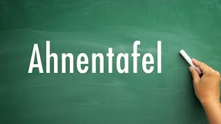 How To Pronounce Ahnentafel [upl. by Ennairb]