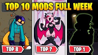 TOP 10 MODS FULL WEEK DE FRIDAY NIGHT FUNKIN [upl. by Seroka]