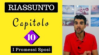 Capitolo 10 Promessi Sposi Riassunto [upl. by Eldrid]