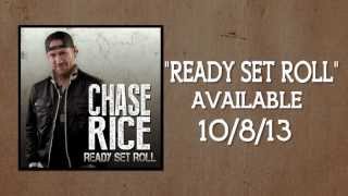 Chase Rice  Ready Set Roll Official Lyric Video HQ [upl. by Anoiuq]