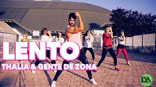 Thalía Gente de Zona  Lento by Lessier Herrera Zumba [upl. by Pattin]