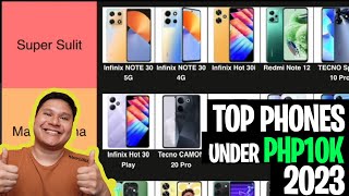 TOP PHONES UNDER PHP10K TIER LISTMID 2023 [upl. by Htiaf3]