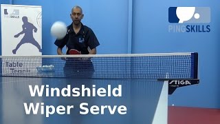 Wind Shield Wiper Serve  PingSkills  Table Tennis [upl. by Virgin]