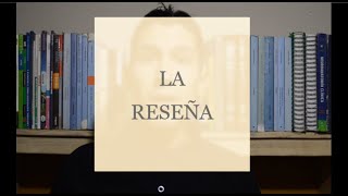 La Reseña  Estructura tipos y características [upl. by Adams]