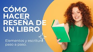 ¿COMO HACER LA RESEÑA DE UN LIBRO [upl. by Iraj]