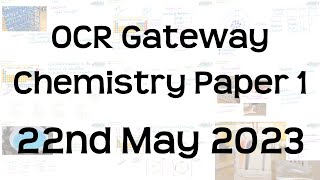 The Whole of OCR Gateway GCSE Chemistry Paper 1 Revision  22nd May 2023 [upl. by Lossa901]