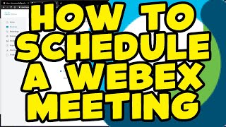 Cisco Webex  How to schedule a Webex meeting [upl. by Chard]