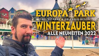 EUROPAPARK WINTERZAUBER 2022  Alle Neuheiten  Rundgang durch den Freizeitpark [upl. by Atsirhc]