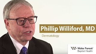 Phillip Williford MD  Dermatologist with Wake Forest Baptist Health  WinstonSalem NC [upl. by Steinway]