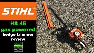 Stihl HS45 gasoline powered hedge trimmer review [upl. by Dnalyar]