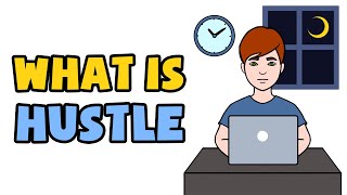 What is Hustle  Explained in 2 min [upl. by Airamalegna]