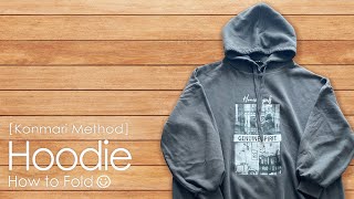 KonMari Method  How to fold hoodie [upl. by Tenom517]