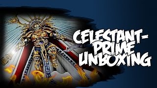 Celestant Prime Age of Sigmar Unboxing [upl. by Catton]