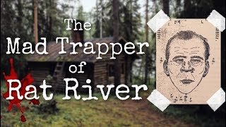 The Mad Trapper of Rat River [upl. by Eisele]