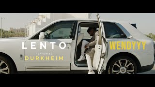 Wendyyy  LENTO  Official Video  Feat Durkheim S1 E3 [upl. by Hcirdla]