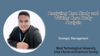 Analyzing Case Study and Writing Case Study Analysis l STRATEGIC MANAGEMENT [upl. by Lajib]