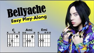 Bellyache Billie Eilish EASY GuitarLyric PlayAlong [upl. by Crellen325]