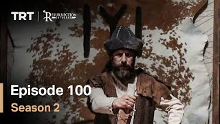 Resurrection Ertugrul  Season 2 Episode 100 English Subtitles [upl. by Sneve328]