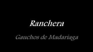 Ranchera Gauchos de Madariaga [upl. by Ottillia]