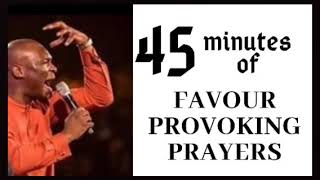 45 minutes of FavourProvoking Prayers [upl. by Gaynor]