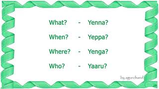 Question words in Tamil  Learn Tamil through English [upl. by Arley]