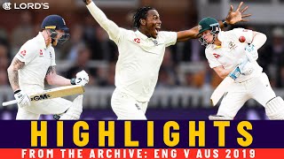 Smith v Archer Stokes Ton amp Labuschagnes Ashes Debut  Classic Match  Eng v Aus 2019  Lords [upl. by Gabie]