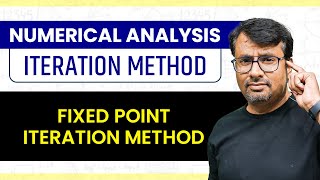 Iteration Method  Fixed Point Iteration Method  Numerical Methods [upl. by Nereus]