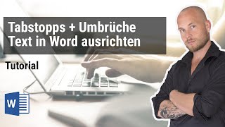 Tabstopps Einzüge und Lineal Text in Microsoft Word millimetergenau positionieren – Tutorial [upl. by Emanuela]