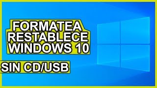 Como FORMATEAR o RESTABLECER Windows 10 Sin CD ni USB 💻 [upl. by Nylorak]