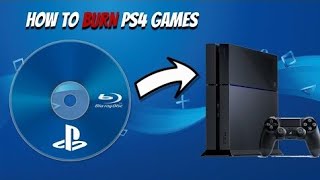 How To Burn PS4 Games to Disc [upl. by Gareri]