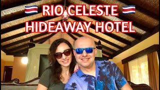 Rio Celeste Hideaway Hotel  Costa Rica 🇨🇷 [upl. by Eirrak]