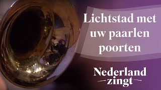 Nederland Zingt Nieuw Jeruzalem  Lichtstad met uw paarlen poorten [upl. by Laurice]