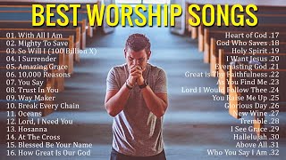 Best Praise and Worship Songs 2021  Best Christian Gospel Songs Of All Time  Praise amp Worship [upl. by Aronle786]