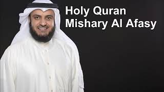 Holy Quran  Full Quran Recitation by Mishary Al Afasy [upl. by Sapphira]